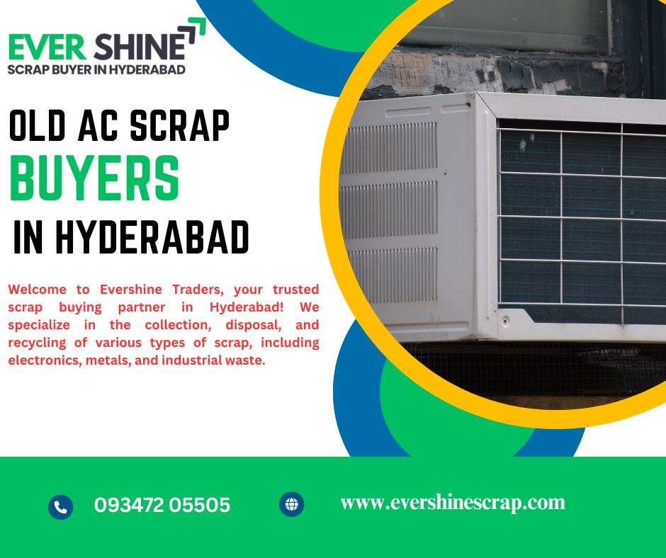 Old AC Scrap Buyers in Hyderabad